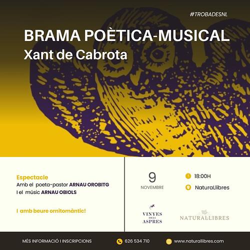🦌 *BRAMA POÈTICA-MUSICAL: Xant de cabrota*
🦉 *Amb el poeta-pastor Arnau Orobitg i la música en directe d'Arnau Obiols*
🍷🧉 I amb beure ornitomàntic!
🗓️ *Dissabte 9 de novembre a les 18:00h* a NaturaLlibres (Alins)
📝 Més informació i *inscripcions*: https://naturallibres.com/event/trobades-nl-brama-poetica-musical-xant-de-cabrota-amb-el-poeta-arnau-orobitg-i-el-music-arnau-obiols/