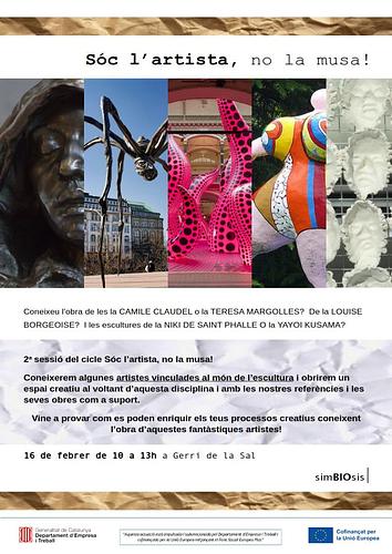 LA 2a SESSIÓ DEL CICLE SÓC L'ARTISTA, NO LA MUSA! JA ESTÀ EN MARXA!

T'apuntes a conèixer artistes que treballen des de l'escultura i el volum? I desprès, a imaginar a l'espai de creació!

Apunta't pel diumenge 16 de febrer de 10 a 13h

Més informació o inscripcions a:
654725699 (trucada o Telegram)
simbiosisprojectes@somnuvol.coop
@simbiosis_projectes