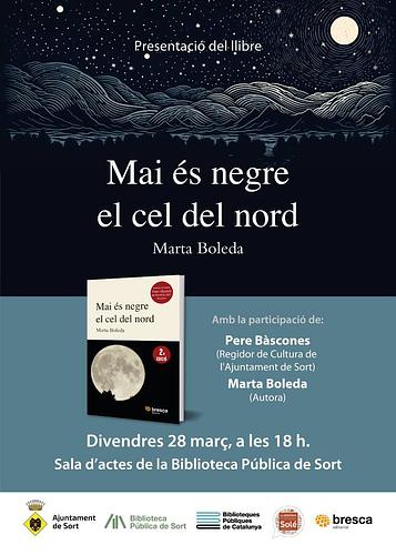 📖 Una intriga ambientada al #PallarsSobirà amb personatges i ambients d'allò més reconeixibles!

👮🏻‍♂️No us perdeu aquest divendres 28 de març, a les 6 de la tarda, la presentació de la novel·la "Mai és negre el cel del nord", de Marta Boleda!

ℹ️ +info https://bibliosort.cat/esdeveniments/presentacio-llibre-mai-negre-cel-nord/