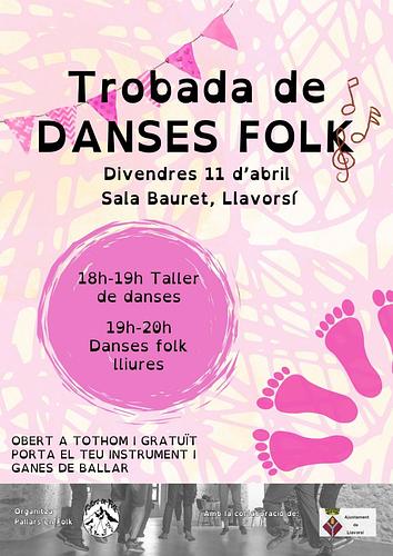 🪗 Proper divendres 11/4 18h TROBADA FOLK A LLAVORSÍ  🪗
18h a 19h taller de danses folk
19h a 20h ballada oberta!

Farem danses populars per gaudir de tocar i ballar en grup
No cal experiència prèvia
Si ets músic (o aprenent) porta els teus instruments! 

Activitat autogestionada (sense cost €)
Qualsevol dubte escriu-nos pallarsfolk@gmail.com
