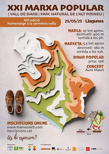 ⛰️ *XXI MARXA POPULAR*🏞️
Vall de Siarb - PNAP
_homenatge a la carretera vella_

* *Marxa* 10km i 400m / 9:00h
* *Marxeta* 5'5km i 180m / 10:00h

📆 Diumenge 25 de maig de 2025
📍      Llagunes
🎤🎸Música en viu
🥘🍰Dinar popular

Ja podeu fer les inscripcions des del web a:
www.marxasiarb.com
https://www.inscripcions.cat/marxasiarb25
 I si només voleu venir a gaudir de l'ambient, la música i el dinar, aquí podeu obtenir el vostre tiquet (places limitades): 
https://forms.gle/x9aceSDYvpa6sDhZ6
🎉No us la podeu perdre!🎉