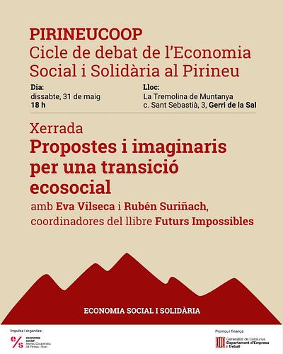 💥Nova xerrada del cicle PirineuCoop! ⛰ 

💡 Propostes i imaginaris per una transició ecosocial 🌱⚖️

🗣 Amb Eva Vilaseca i Rubén Suriñach, autores de Futurs Impossibles. 

📅 Dissabte 31 de maig
🕕 18 h 
📍La Tremolina, Gerri de la Sal 

Més info: https://serveis.acapa.cat/program/pirineucoop