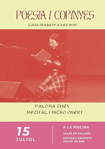 Comencem amb els recitals i micros oberts a la piscina de Salas de Pallars. Ens trobem aquest proper dimarts dia 15 de juliol a les 19h amb la primera convidada: Paloma Chen✨