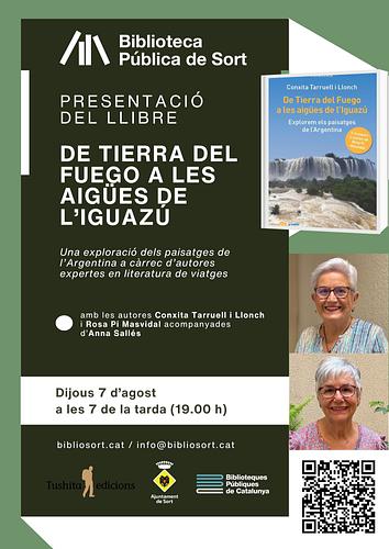 Voleu conèixer en primera persona els paratges de Tierra del Fuego, a la Patagònia 🇦🇷  el parc de les Torres del Paine, a Xile 🇨🇱 i les cascades de l'Iguazú, al Brasil? 🇧🇷 Us voleu amarar de la incomparable bellesa d'aquests paisatges i conèixer ciutats com Buenos Aires que us deixaran una empremta inesborrable a l'ànima? 🌆

✈️ Us convidem a la presentació del nou llibre de Conxita Tarruell amb contes de Rosa Pi, "De Tierra del Fuego a les aigües de l'Iguazú: explorem els paisatges de l'Argentina", que tindrà lloc aquest dijous, 7 d'agost, a les 7 de la tarda (19.00h)

ℹ️ més informació https://bibliosort.cat/esdeveniments/presentacio-tierra-fuego-iguazu/