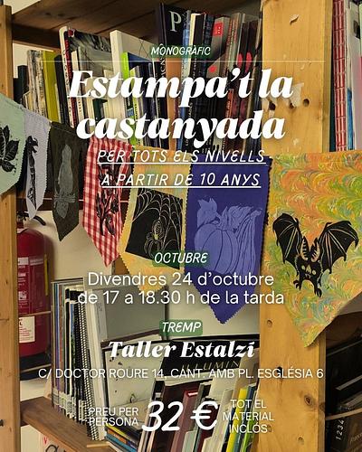 🎨 Estampa’t la Castanyada! 🍂
Taller creatiu a partir de 10 anys

Vine a gaudir d’una estona de creativitat estampant teles amb matrius de linòleum! Aprendràs a preparar la tinta, fer servir el corró i estampar amb bàren per crear una garlanda de 2 metres amb 10 banderoles úniques i colorides.

📍 Taller Estalzí – C/ Dr. Roure 14, cantonada Pl. Església 6, Tremp
🕒 Durada: 1 h 30 min
👥 Places limitades: 8
💶 Preu: 32 € (tot el material inclòs)
💳 Pagament en efectiu o Bizum després del taller

🎁 Vols fer un regal especial?
Demana el teu val de regal!

INSCRIU-TE AQUÍ

📲 Contacte:
Instagram | WhatsApp 672 02 47 06 | hola@tallerestalzi.cat

(No cal portar res, només ganes de crear!)