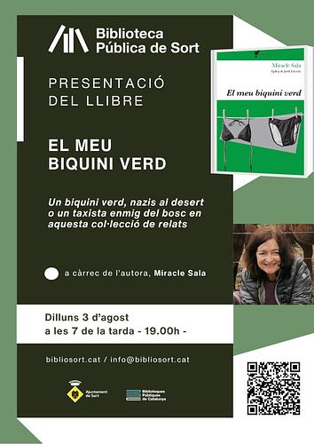 💚 Aquest dilluns presentem «El meu biquini verd», la nova proposta de Miracle Sala!

📖 Un recull de contes independents on les relacions familiars, la petja dels records i la presència del paisatge marquen les vides d’un grapat de personatges inoblidables.

✨ Una lectura amena, profunda, àgil i emotiva que no us deixarà indiferents.

📍 Us esperem a la sala d'actes Josep Colom de la Biblioteca Pública de Sort el dilluns 3 d'agost, a les 7 de la tarda (19h)

ℹ més info https://bibliosort.cat/esdeveniments/presentacio-llibre-biquini-verd/